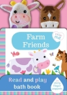 Farm Friends: Read and Play Bath Book with Finger Puppet By IglooBooks Cover Image