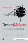Dreammakers: Innovating for the Greater Good Cover Image