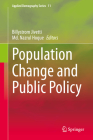 Population Change and Public Policy (Applied Demography #11) By Billystrom Jivetti (Editor), MD Nazrul Hoque (Editor) Cover Image
