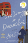 One Day in December: A Novel By Josie Silver Cover Image