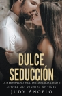 Dulce Seduccion Cover Image