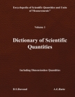 DICTIONARY OF SCIENTIFIC QUANTITIES - Volume I Cover Image