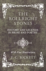 The Rollright Stones - History and Legends in Prose and Poetry - With Five Illustrations Cover Image