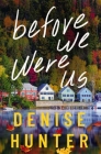 Before We Were Us Cover Image