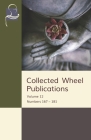 Collected Wheel Publications: Volume 12: Numbers 167 - 181 By Nyanaponika Thera, Natasha Jackson, C. F. Knight Cover Image