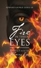 Fire in Their Eyes: Family with the Flaming Eyes By Edward George Udell Sr Cover Image