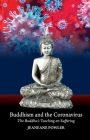Buddhism and the Coronavirus: The Buddha’s Teaching on Suffering (The Sussex Library of Religious Beliefs and Practices) Cover Image