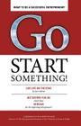 Go Start Something: Live Life on the Edge By Jan Collmer Cover Image