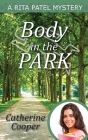 Body in the Park By Catherine Cooper Cover Image