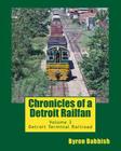 Chronicles of a Detroit Railfan: Volume 3, Detroit Terminal Railroad Cover Image