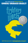 Fighting Words By Kimberly Brubaker Bradley Cover Image