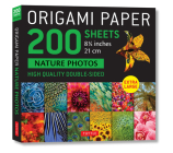 Origami Paper 200 Sheets Nature Photos 8 1/4 (21 CM): Double-Sided Origami Sheets Printed with 12 Photographs (Instructions for 6 Projects Included) By Tuttle Studio (Editor) Cover Image