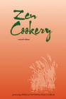 Zen Cookery: Previously Published as The First Macrobiotic Cookbook Cover Image