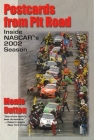 Postcards from Pit Road: Inside NASCAR's 2002 Season Cover Image
