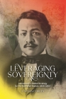 Leveraging Sovereignty: Kauikeaouli's Global Strategy for the Hawaiian Nation, 1825-1854 Cover Image