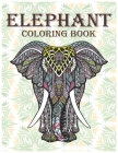 Elephant Coloring Book: An Adult Elephant Coloring Books, Hand Drawn Easy to Hard Designs and Large Picture of Elephants Mandala Coloring Page By Lighthouse Press Cover Image