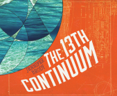 The 13th Continuum By Jennifer Brody, Natalie Duke (Read by) Cover Image