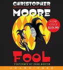 Fool Low Price CD By Christopher Moore, Euan Morton (Read by) Cover Image