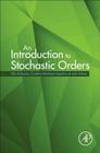 An Introduction to Stochastic Orders Cover Image