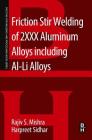 Friction Stir Welding of 2xxx Aluminum Alloys Including Al-Li Alloys (Friction Stir Welding and Processing) Cover Image