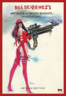Bill Sienkiewicz's Mutants and Moon Knights and Assassins Artisan Edition By Bill Sienkiewicz Cover Image