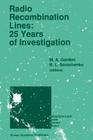 Radio Recombination Lines: 25 Years of Investigation: Proceeding of the 125th Colloquium of the International Astronomical Union, Held in Puschino, U. (Astrophysics and Space Science Library #163) Cover Image
