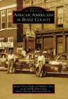 African Americans in Boyle County (Images of America) By Michael Thomas Hughes, Michael J. Denis Cover Image