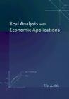 Real Analysis with Economic Applications By Efe A. Ok Cover Image