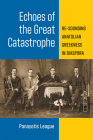 Echoes of the Great Catastrophe: Re-Sounding Anatolian Greekness in Diaspora (Musics in Motion) Cover Image