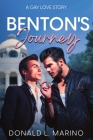 Benton's Journey: A Gay Love Story Cover Image