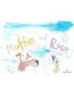 Muffin and Rose Cover Image