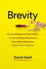 Brevity: A Flash Fiction Handbook By David Galef Cover Image