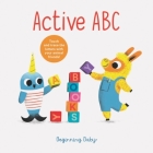 Active ABC: Beginning Baby By Chronicle Books Cover Image