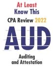 At Least Know This - CPA Review - 2022 - Auditing and Attestation Cover Image