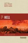 Four Views on Hell (Counterpoints: Bible and Theology) By Stanley N. Gundry (Editor), William Crockett (Editor), John F. Walvoord (Contribution by) Cover Image