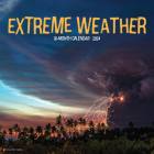 Extreme Weather 2024 12 X 12 Wall Calendar Cover Image