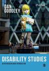 Disability Studies: An Interdisciplinary Introduction By Dan Goodley Cover Image