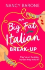 My Big Fat Italian Break-Up Cover Image