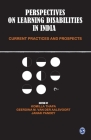Perspectives on Learning Disabilities in India: Current Practices and Prospects By Sage Publications Pvt Ltd (Contribution by) Cover Image