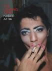 Kader Attia: The Landing Strip Cover Image