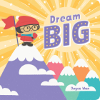 Dream Big By Joyce Wan Cover Image