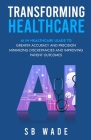 Transforming Healthcare Cover Image