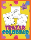 Trazar y Colorear Libro Para Niños: Ilustraciones para niños para calcar y colorear/ Control de la pluma/Animales divertidos para trazar/ De Pre K a K Cover Image