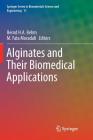 Alginates and Their Biomedical Applications Cover Image