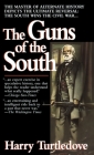The Guns of the South: A Novel By Harry Turtledove Cover Image
