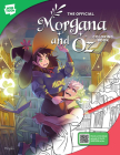 The Official Morgana and Oz Coloring Book (WEBTOON) By Miyuli, WEBTOON Entertainment, Walter Foster Creative Team Cover Image
