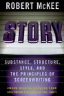 Story: Style, Structure, Substance, and the Principles of Screenwriting By Robert McKee Cover Image