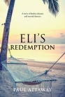 Eli's Redemption By Paul Attaway Cover Image