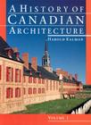 A History of Canadian Architecture Cover Image
