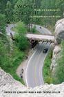 The World beyond the Windshield: Roads and Landscapes in the United States and Europe By Christof Mauch (Editor), Thomas Zeller (Editor) Cover Image